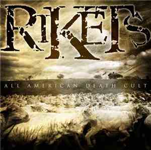 Rikets - All American Death Cult