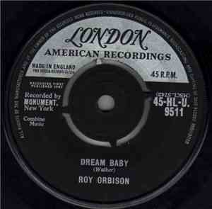 Roy Orbison - Dream Baby