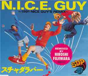 Scha Dara Parr - N.I.C.E. Guy (1991 Nice Guy's Remix)