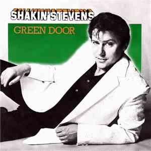 Shakin' Stevens - Green Door