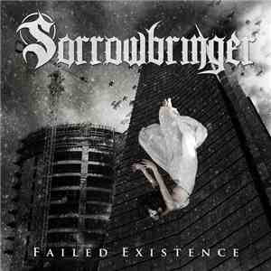 Sorrowbringer - Failed Existence