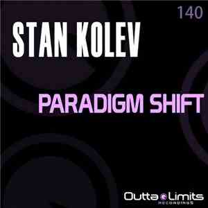 Stan Kolev - Paradigm Shift