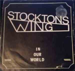 Stockton's Wing - In Our World / Sally Lennons / Masons Apron