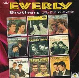 The Everly Brothers - The EP Collection