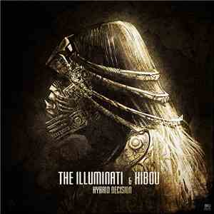 The Illuminati  & Hibou - Hybrid Decision