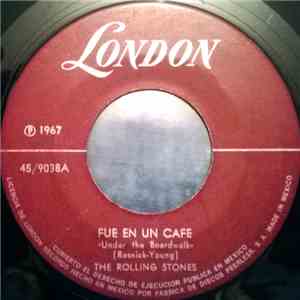 The Rolling Stones - Fue En Un Cafe / Corazon de Roca