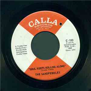 The Sandpebbles - Soul Keeps Rolling Along