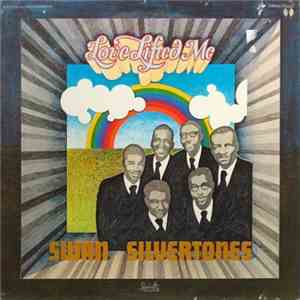 The Swan Silvertones - Love Lifted Me