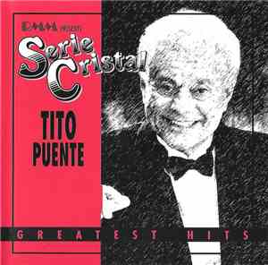 Tito Puente - Serie Cristal -Greatest Hits