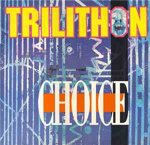Trilithon - Choice