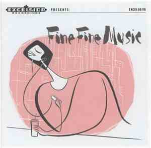 Various - Fine Fine Music
