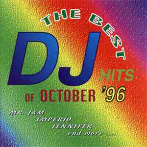 Various - The Best DJ Hits Of October '96