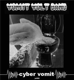 Vomit Volt Band - Cyber Vomit