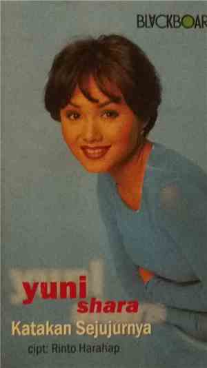 Yuni Shara - Katakan Sejujurnya