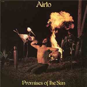 Airto - Promises Of The Sun