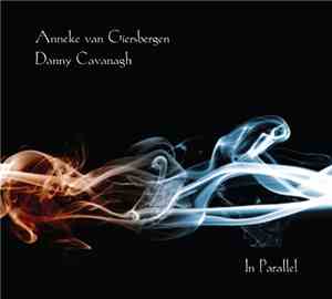 Anneke van Giersbergen & Danny Cavanagh - In Parallel