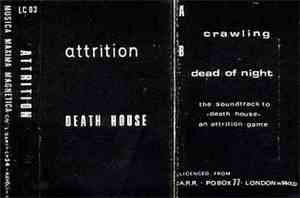Attrition - Death House