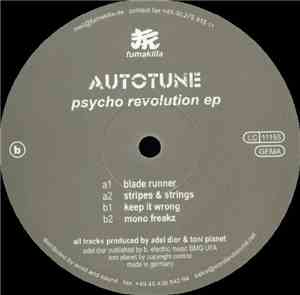 Autotune - Psycho Revolution EP