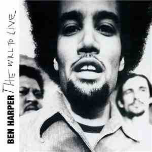 Ben Harper - The Will To Live