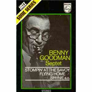 Benny Goodman Septet - Stompin' At The Savoy