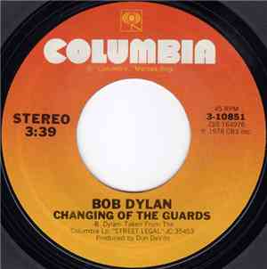 Bob Dylan - Changing Of The Guards