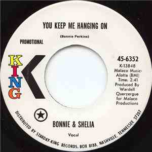 Bonnie & Shelia - You Keep Me Hanging On / I Miss You