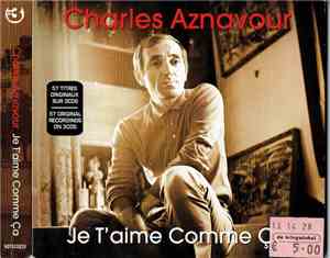 Charles Aznavour - Je T'aime Comme ça