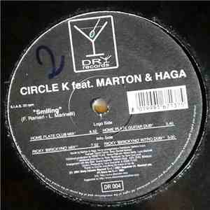 Circle K Feat. Marton & Haga - Smiling