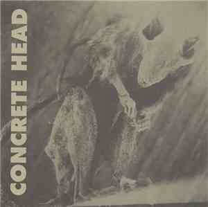 Concrete Head - Concrete Head