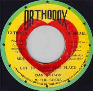 Dan Hutson & The Seers  - Got To Leave This Place