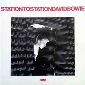 David Bowie - Station To Station