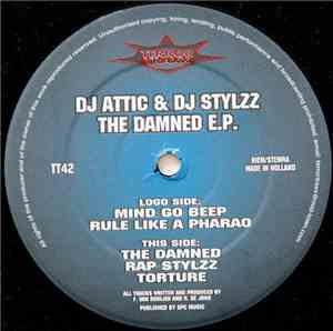 DJ Attic & DJ Stylzz - The Damned E.P.