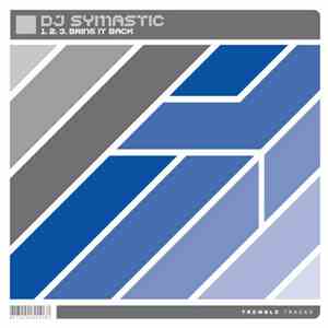 DJ Symastic - 1.2.3. Bring It Back