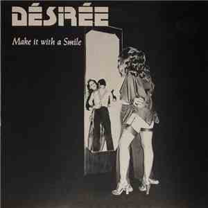 Désirée - Make It With A Smile