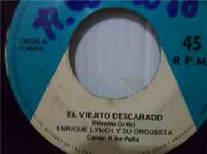 Enrique Lynch Y Su Orquesta - El Viejito Descarado / Ron y Cerveza