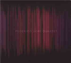 Federico Ughi Quartet - Federico Ughi Quartet