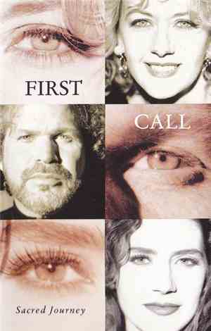 First Call - Sacred Journey