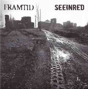 Framtid / Seeinred - Framtid / Seeinred