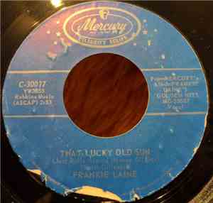 Frankie Laine - That Lucky Old Sun