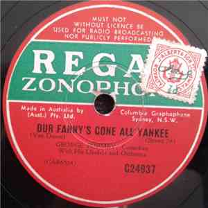 George Formby - Our Fanny's Gone All Yankee / Unconditional Surrender