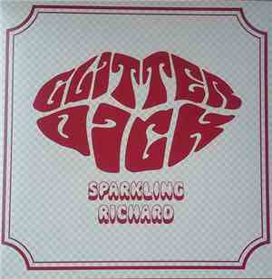 Glitter Dick - Sparking Richard