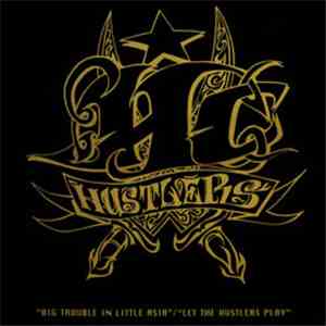 Hustlers H.C. - Big Trouble In Little Asia / Let The Hustlers Play