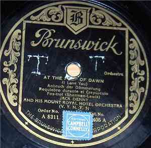 Jack Denny And His Mount Royal Hotel Orchestra - Let's Dream / At The Peep Of Dawn (I Love You)