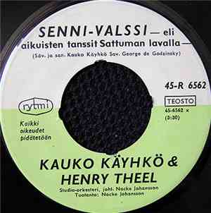 Kauko Käyhkö & Henry Theel / Kauko Käyhkö & Ritva Mustonen - Senni-Valssi / Vaari Ja Tyttärentytär