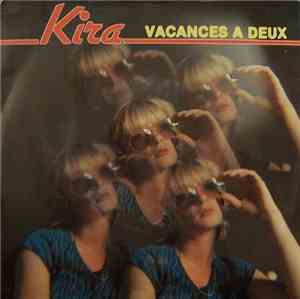 Kira  - Vacances À Deux