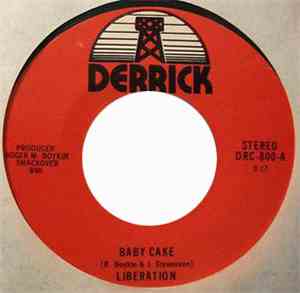 Liberation  - Baby Cake / I Got Everything