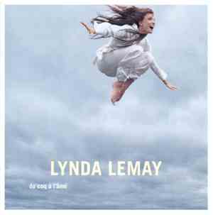 Lynda Lemay - Du Coq À L'âme