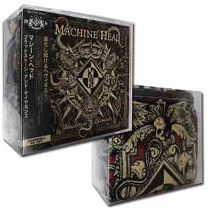 Machine Head  - Bloodstone & Diamonds