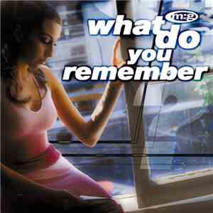 M:G - What Do You Remember