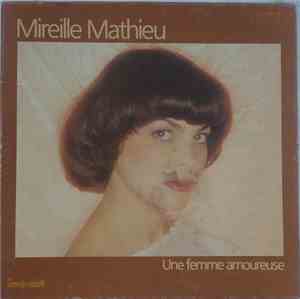 Mireille Mathieu - Une Femme Amoureuse